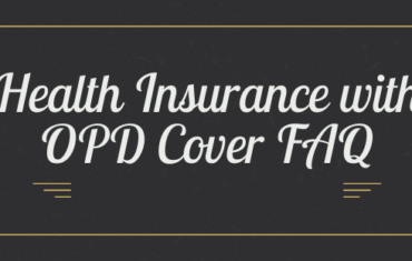 Health Insurance with OPD Cover FAQ