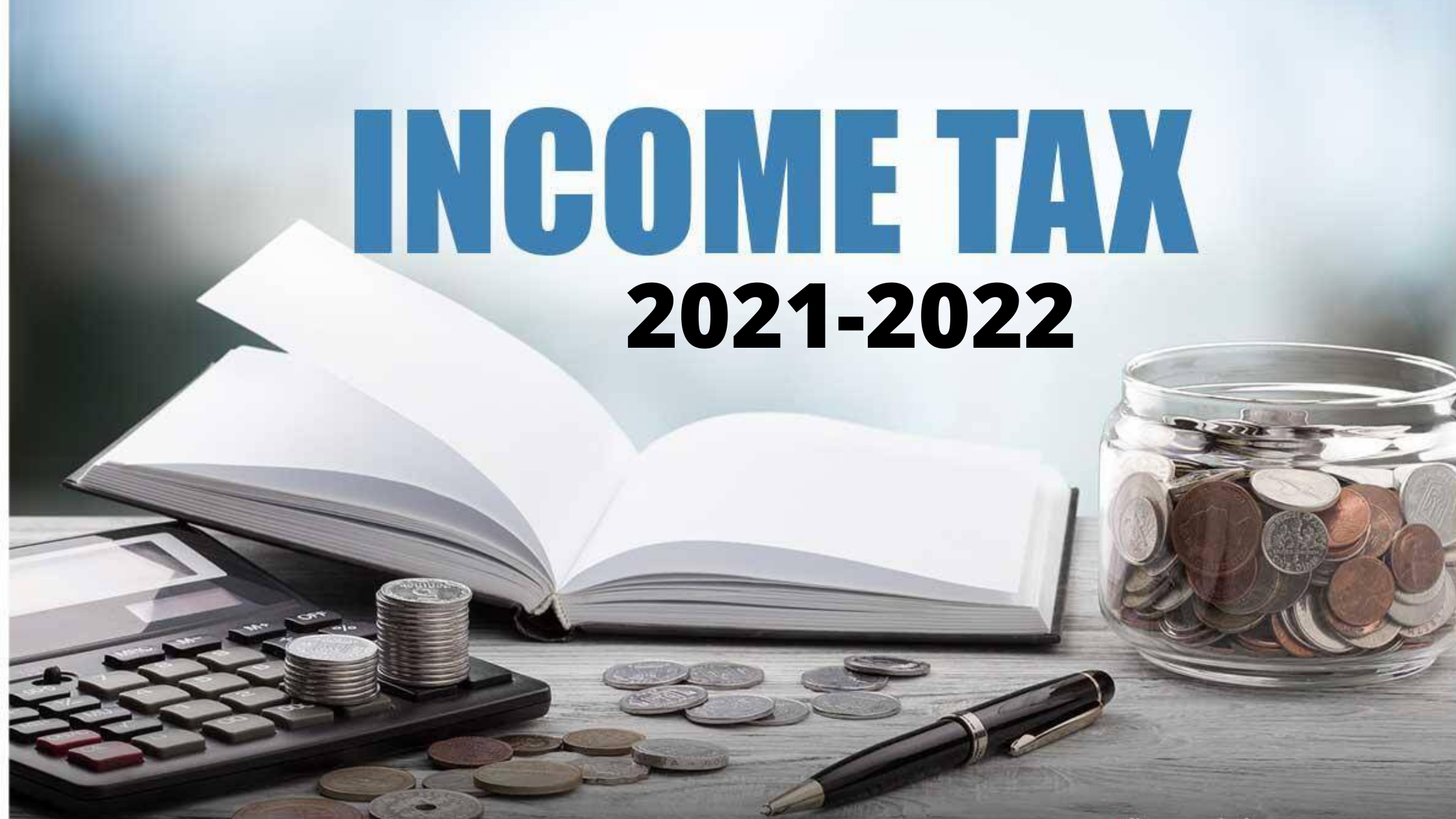 income-tax-slab-for-financial-year-2021-22