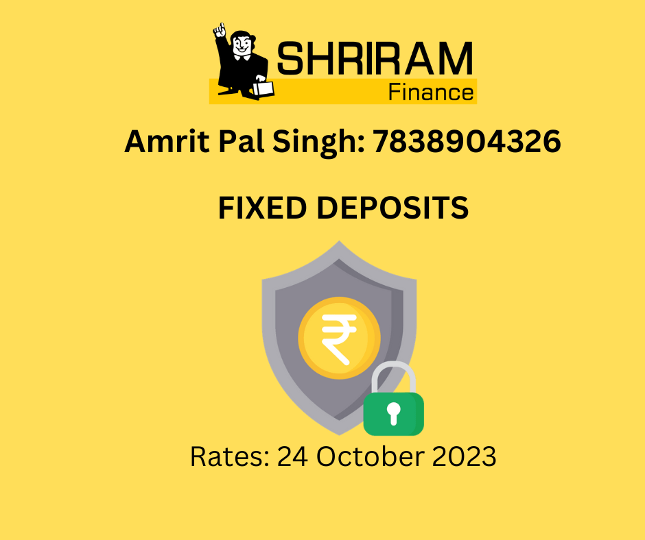 Shriram Fixed Deposits Rates 24 October 2023